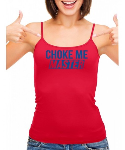 Choke Me Master Dominate Me Your Slut Red Camisole Tank Top - Royal Blue - CD1965H2X8L $34.17 Camisoles & Tanks