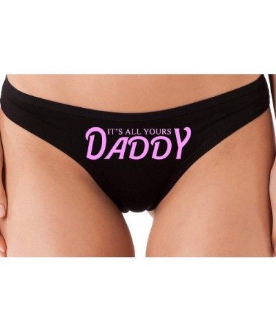 It's All Yours Daddy Black Thong Panties Daddy's Girl DDLG - Bubblegum - CV18LSW63C0 $20.00 Panties