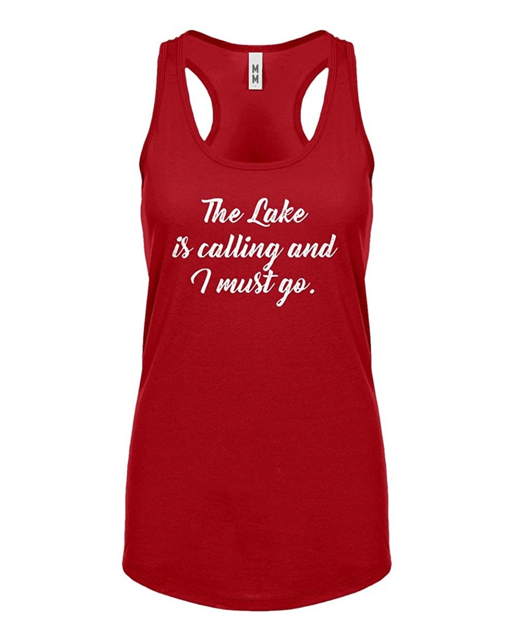 The Lake is Calling and I Must Go Womens Racerback Tank Top - Red - CA18864MDZQ $19.73 Camisoles & Tanks