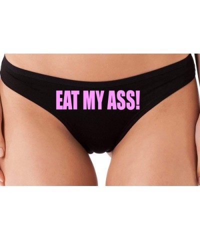 Eat My Ass Oral Anal Slut Black Thong Panties Underwear Lick - Bubblegum - C218LSUE9YM $21.32 Panties