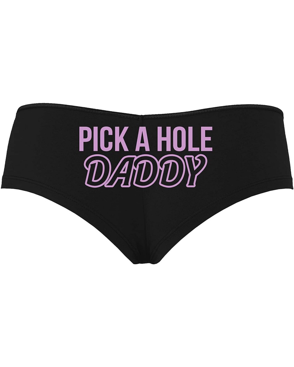 Pick A Hole Any Fuck My Ass Mouth Pussy Black Boyshort Panties - Lavender - CC195D94A4E $22.16 Panties