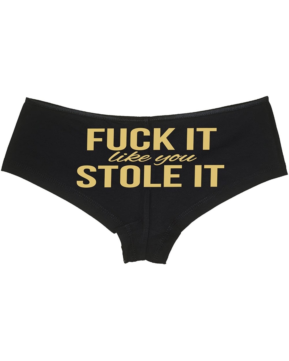 Fuck It Like You Stole It boy Short Panties - Flirty Boyshort for The Panty Game - Sand - C01878RT50K $21.83 Panties