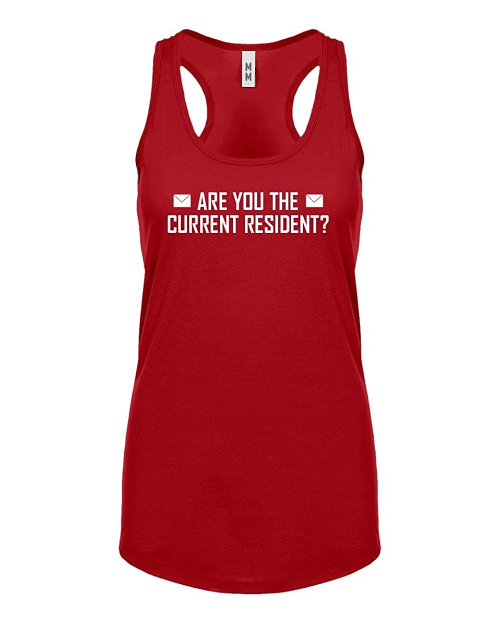 are You The Current Resident? Womens Racerback Tank Top - Red - CW180H5T0QX $19.47 Camisoles & Tanks